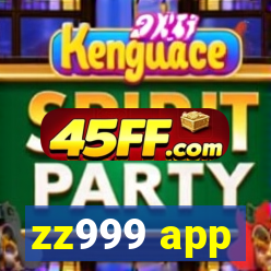 zz999 app